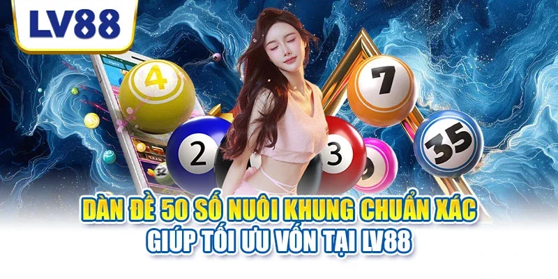 Dàn đề 50 số